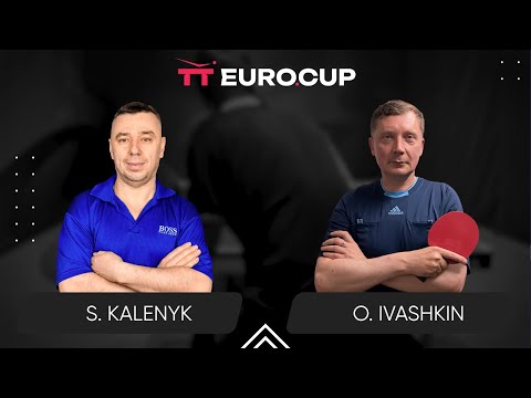 18:50 Serhii Kalenyk - Oleksandr Ivashkin 06.07.2024 TT Euro.Cup Ukraine Master. TABLE 3