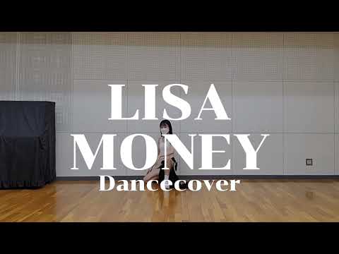 【踊ってみた】LISA/MONEY DanceCover