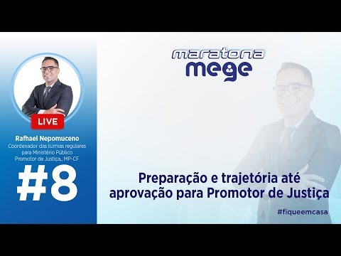 MARATONA MEGE (Preparação e trajetória até aprovação para Promotor de Justiça)