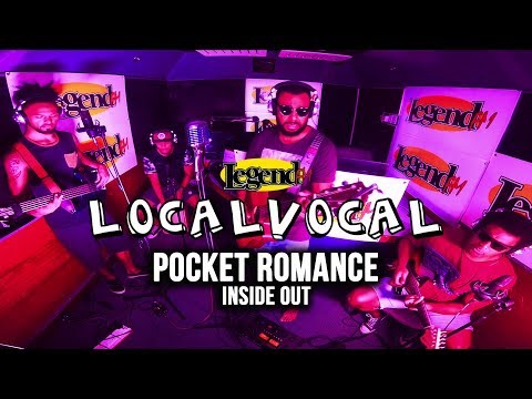 Pocket Romance - Inside Out (Legend FM Local Vocal)