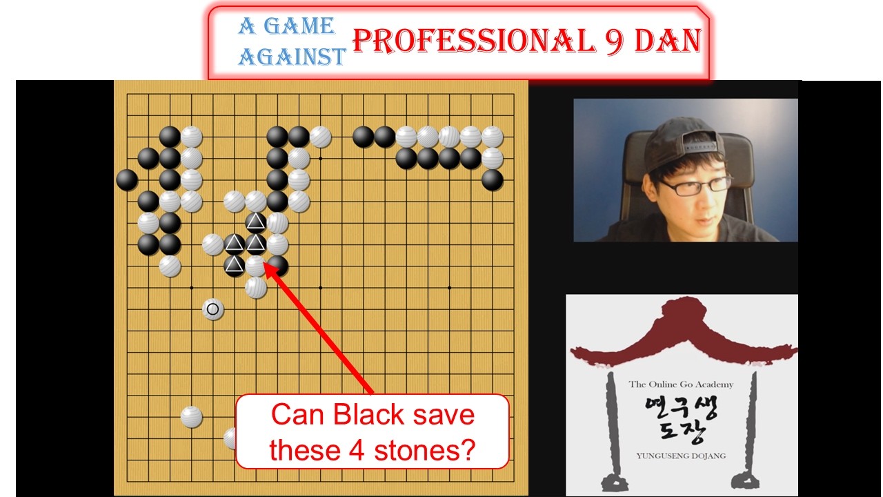 Can Black save these 4 stones?