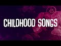 Nostalgia Trip Back To Childhood Childhood Songs ️ Maroon 5 Ed Sheeran Charlie Puth