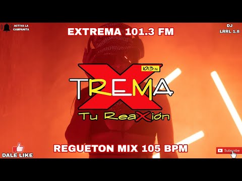 Regueton Mix J Balvin,Karol G,Ozuna,Anuel Aa - Extrema 101.3 Fm [105BPM]