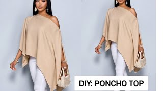 DIY: How to Make this Asymmetrical One Shoulder Poncho Top || how to sew a top