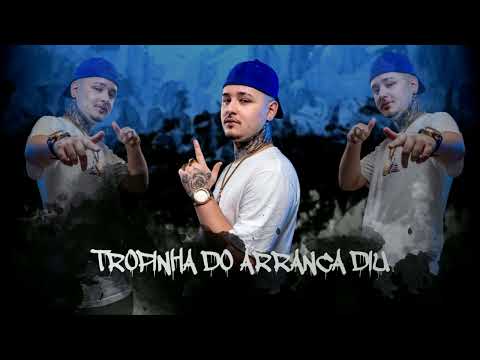 MEGA FUNK - TROPINHA DO ARRANCA DIU ( GUINHO )