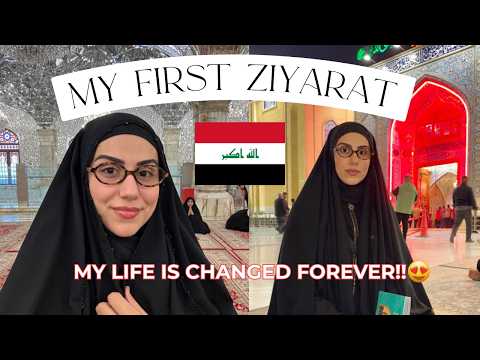 Ziyarat Changed Me Forever | Najaf, Karbala & Kadhimayn 🥺♥️🇮🇶