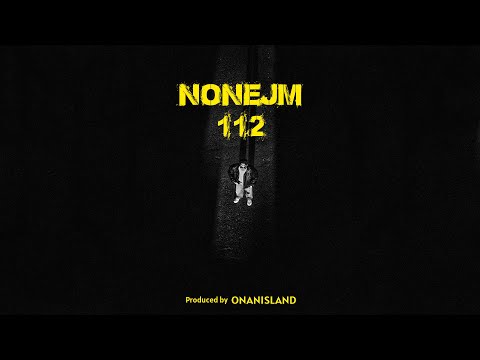 Nonejm - 112 (official music video)