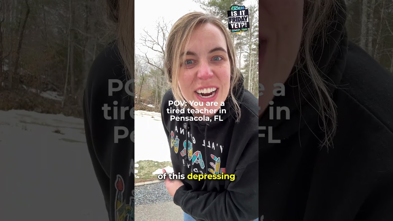 POV You are a tired teacher in Pensacola, FL!