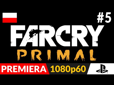 Far Cry Primal PL (odc.5) #5 – Mury naszej wioski | zagrajmy po polsku