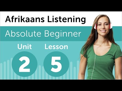 Afrikaans Listening Practice - Making Plans for the Day in Afrikaans