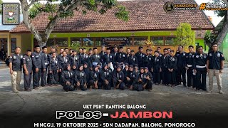Download lagu ‼️UKT PSHT RANTING BALONG PONOROGO, POLOS - JAMBON ( 19/10/2025 SDN DADAPAN ). mp3
