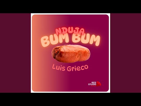 Nduja Bum Bum