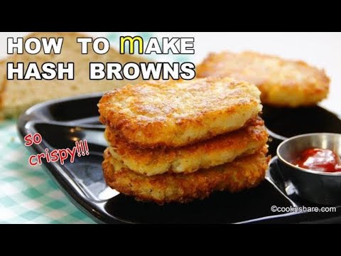 , title : 'How to make Perfect HASH BROWNS at home'