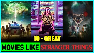 Top 10 Movies Like STRANGER THINGS On Netflix & Amazon Prime | Movies Similar To Stranger Things