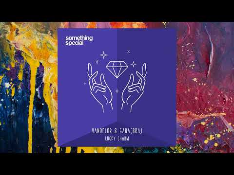 Vandelor, Gaba (BRA) — Lucky Charm (Original Mix)