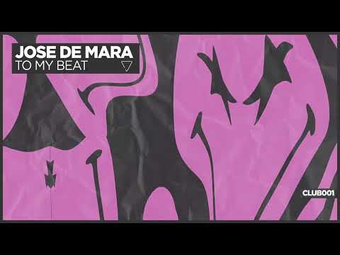 Jose De Mara - To My Beat [ARCADIA]