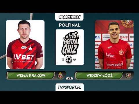 #1z16: Wisła Kraków (R. Boguski) – Widzew Łódź (Ł. Turzyniecki) | 1/2 finału