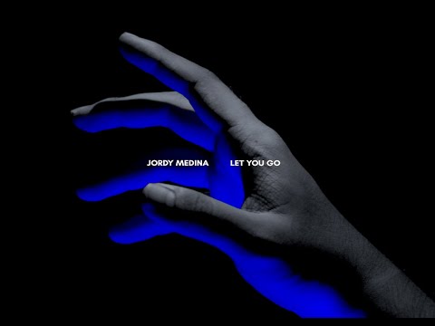 Jordy Medina   Let You Go (Official Video)