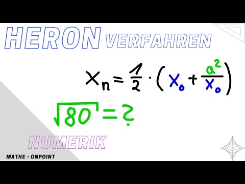 Wurzeln näherungsweise berechnen - Heron Verfahren