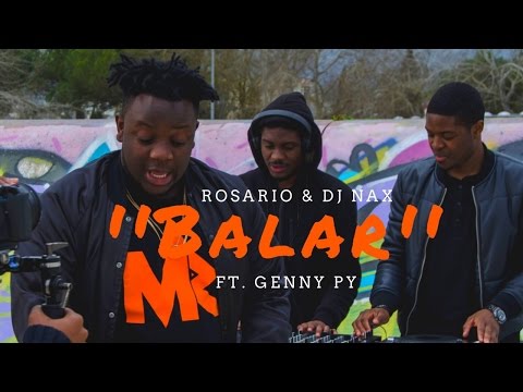 Rosario & Dj Nax Ft. Genny Py - Balar (Video Oficial)