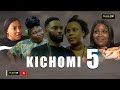 KICHOMI EPISODE 5  💞❤️  - |New African Series | 2023 swahili series | duma Tv❤️