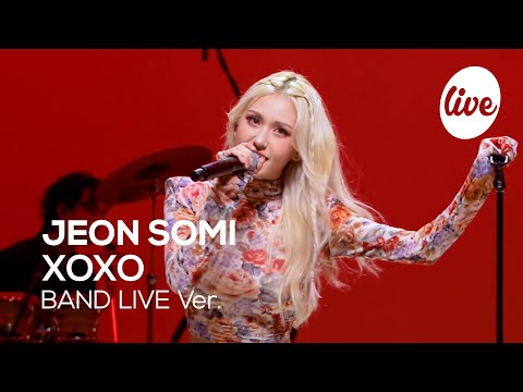 JEON SOMI - “XOXO” Band LIVE Concert [it's Live] K-POP live music show