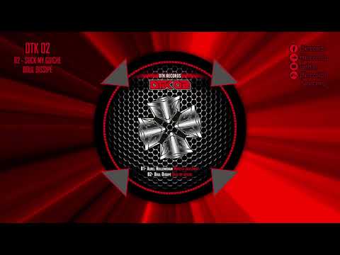 Boul Dissipé - Suck My Guiche [DTK Records 02]