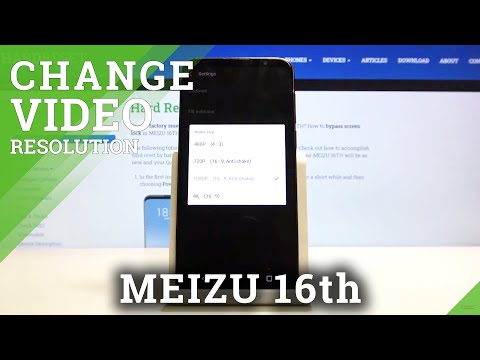 How to Choose Video Resolution in MEIZU 16TH – Change Recording Quality
