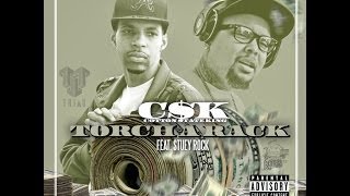 Cotton State King Feat. Stuey Rock- Torch A Rack
