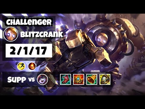 Blitzcrank 11.6 Gameplay Challenger Replay S11 Support (2/1/17) - OCE