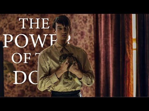 The Power of the Dog - Character Analysis - Characters, Symbols and Ending Explained