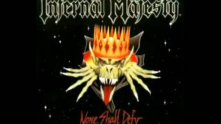 Infernal Majesty - None Shall Defy video