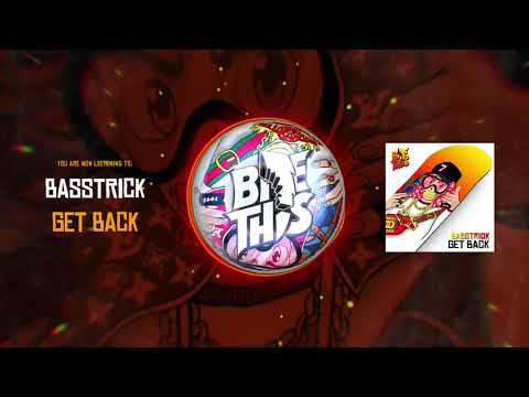 Basstrick - Get Back