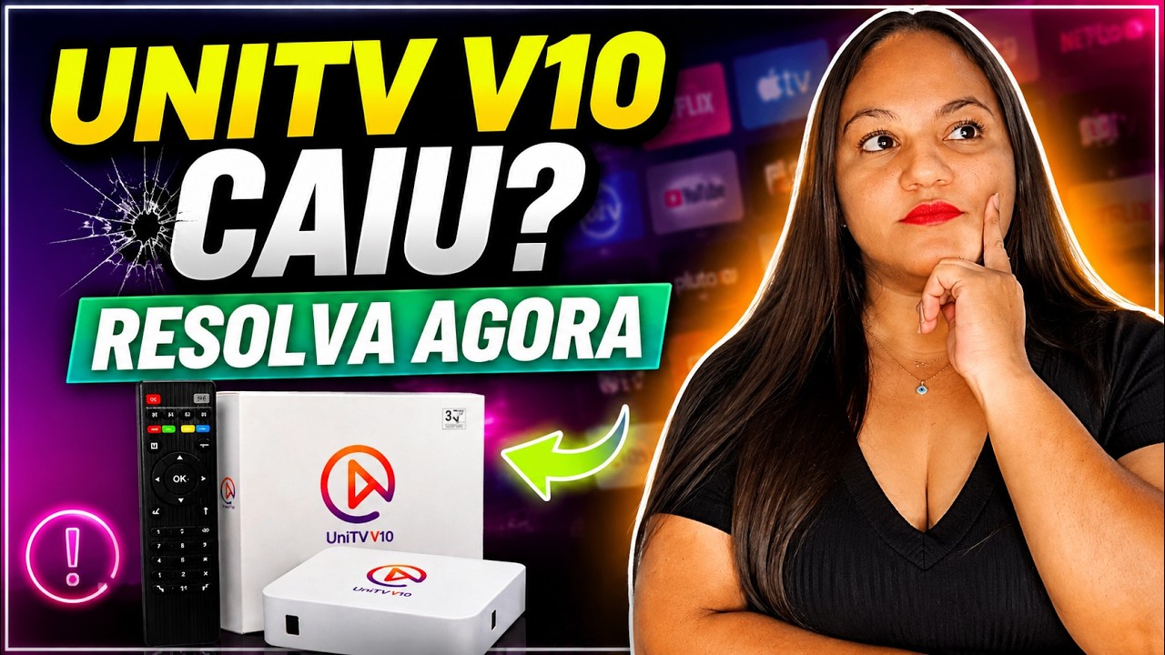UNITV V10 CAIU? RESOLVA AGORA! 🚨 DESCUBRA O QUE ACONTECEU COM O UNITV E COMO RESOLVER!
