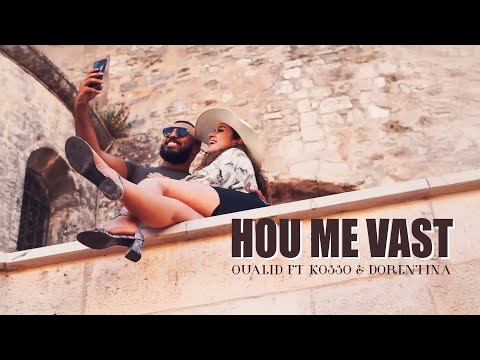 OUALID ft. KOSSO & DORENTINA - HOU ME VAST (Official Music Video, Prod by FRAASIE)