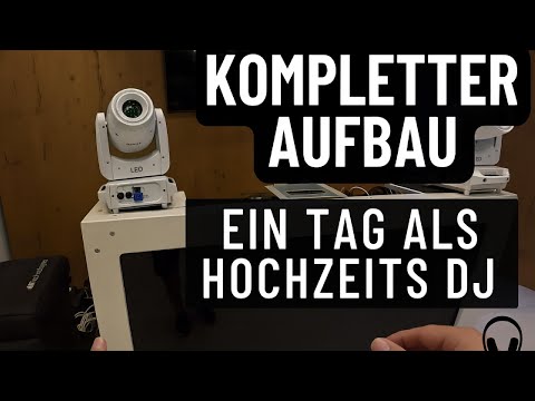 Kompletter Aufbau - Ein Tag als Hochzeits DJ