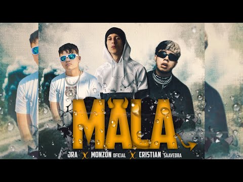 MALA - Monzón oficial I JRA I CRISTIAN SAAVEDRA (Audio Oficial)