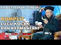 KOMPLIT LUCU KOCAK DAN BERMANFAAT KH DURI ASHARI