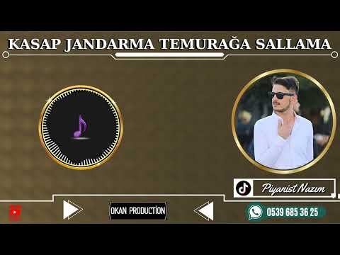 Kasap Jandarma TemurAğa Sallama Halay - Piyanist Nazım (2023)