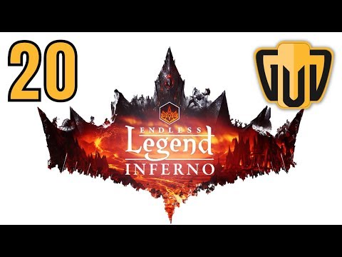Endless Legend Inferno | 20 | Better Late Than Never Right?