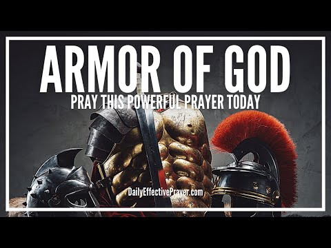 Prayer To Put On The Whole Armor Of God | Full Armour Of God Prayer Video
