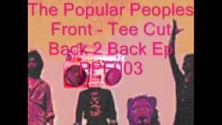 Popular People's Front - Tee Cut