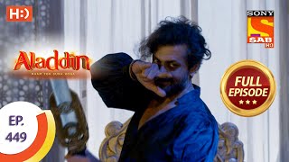 Aladdin - Ep 449  - Full Episode - 18th August 202