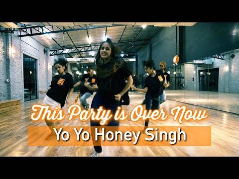 This Party Is Over Now - Yo Yo Honey Singh I Team Big Dance