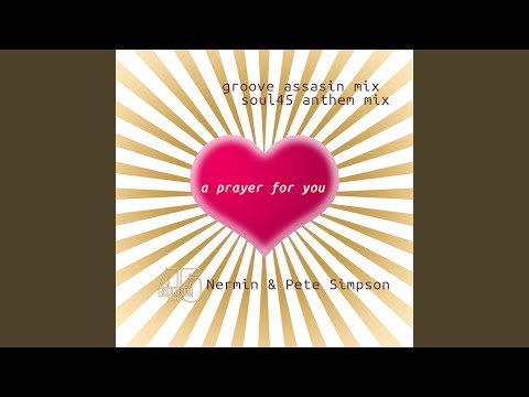 A Prayer For You (Groove Assassin Mix)