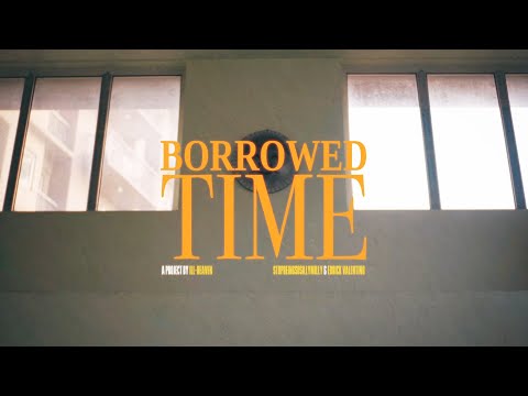 stopbeingsosillymilly - Borrowed Time (Official Video) ft. Edrick Valentino