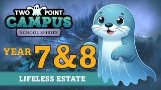 Student Union | Two Point Campus School Spirits | Lifeless Estates, Years 7 & 8