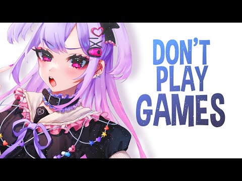 Nightcore - Don't Play Games (lyrics)
