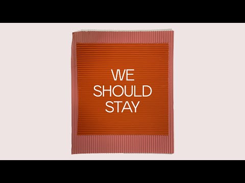 Joseph Ashworth - We Should Stay
