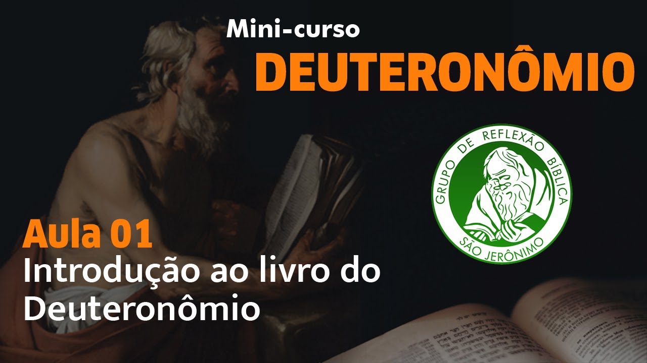 Mini-curso | Deuteronômio - Aula 01 - Introdução ao livro do Deuteronômio